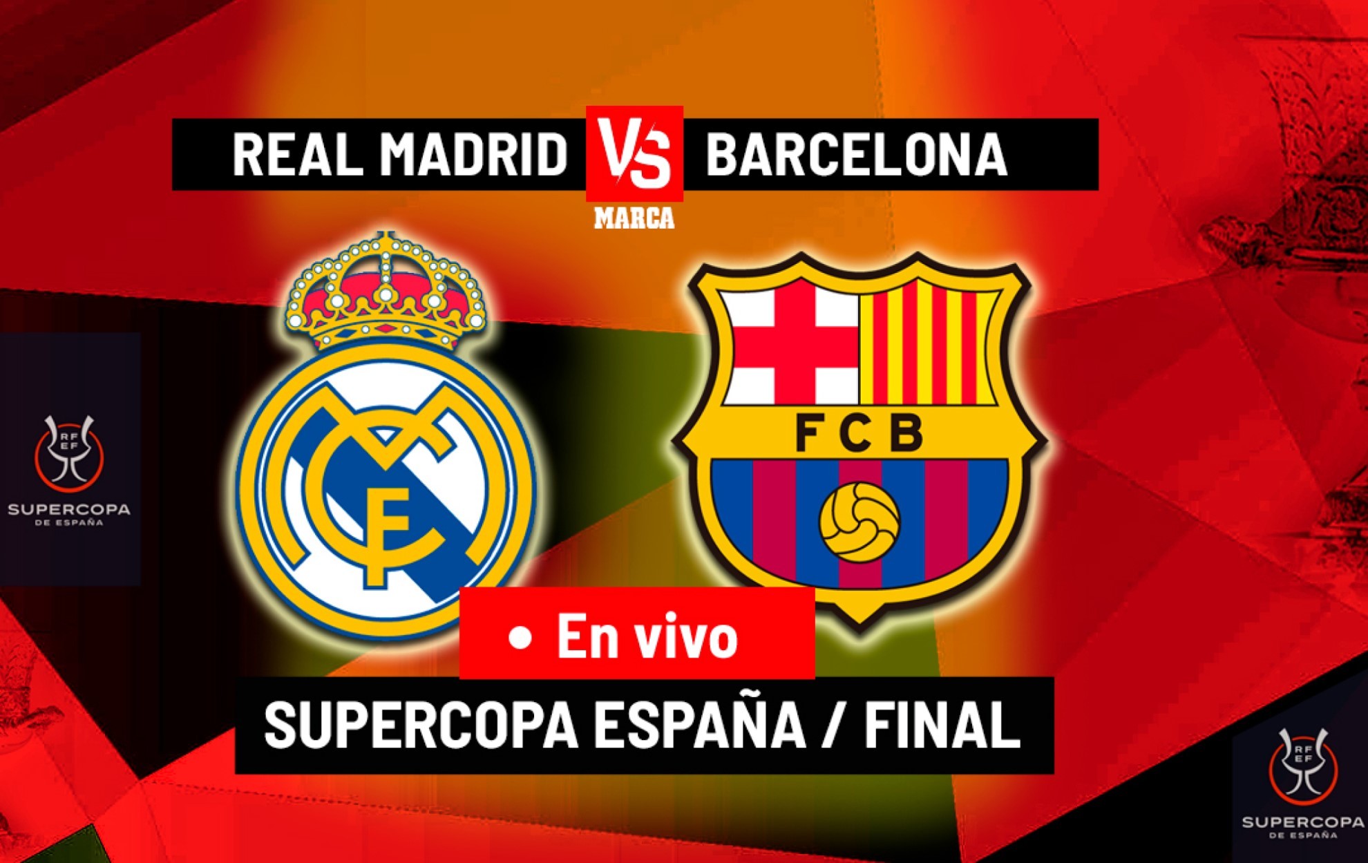 Real Madrid vs Barcelona EN VIVO: El Madrid conquista la Supercopa con ...